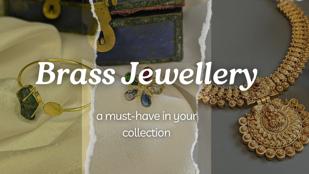 Brass jewellery, a must have